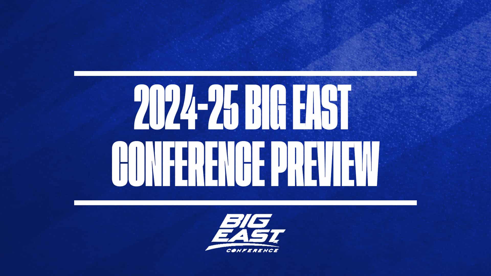 2024-25 Big East basketball conference preview GFX