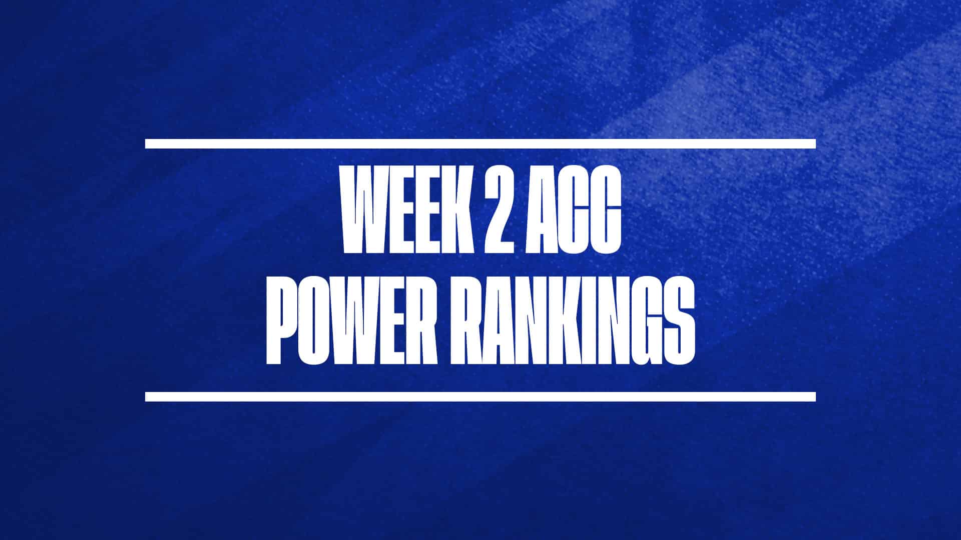 ACC Basketball Power Rankings 2024-25 Week 2 GFX