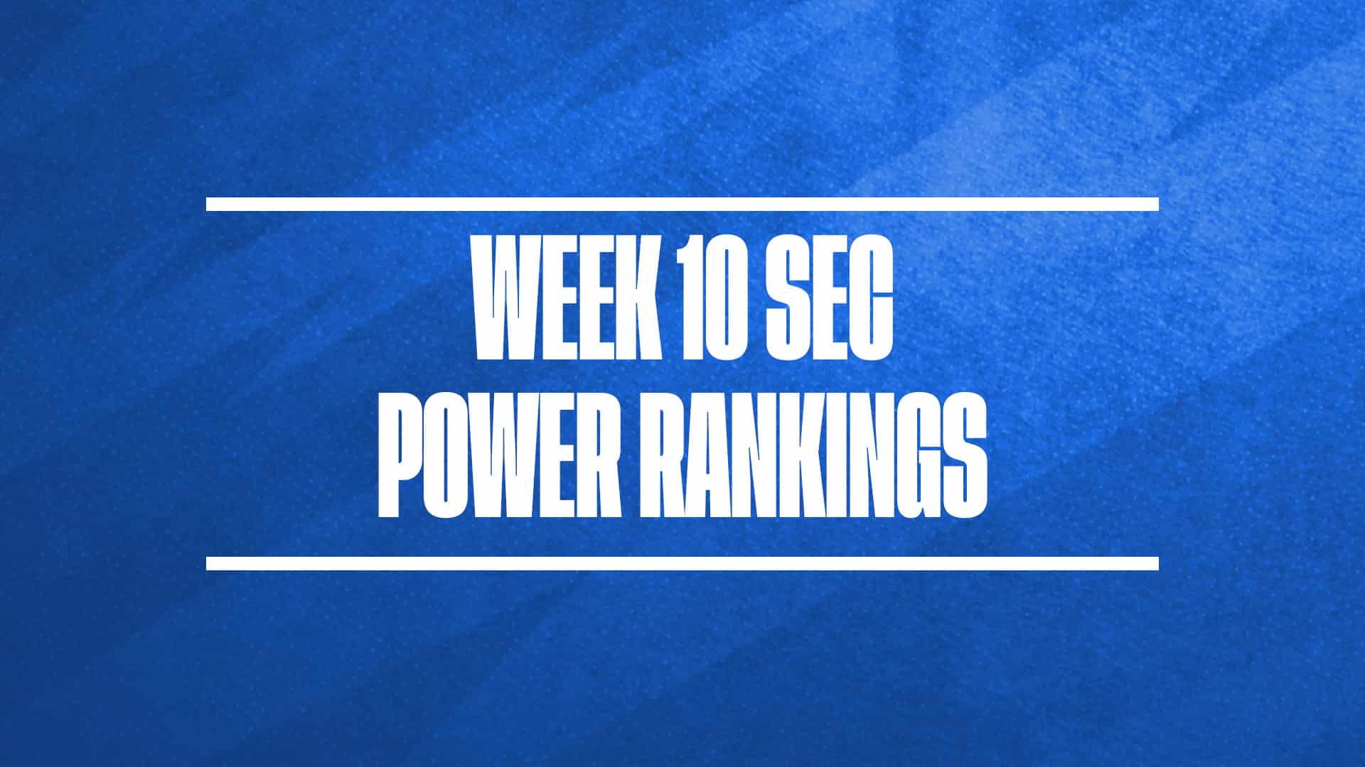 2024-25 SEC Basketball Power Rankings Week 10 GFX
