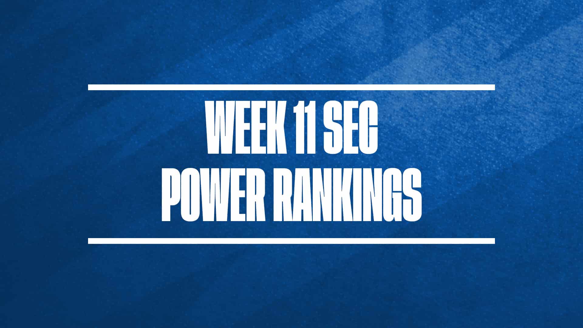 2024-25 SEC Basketball Power Rankings Week 11 GFX