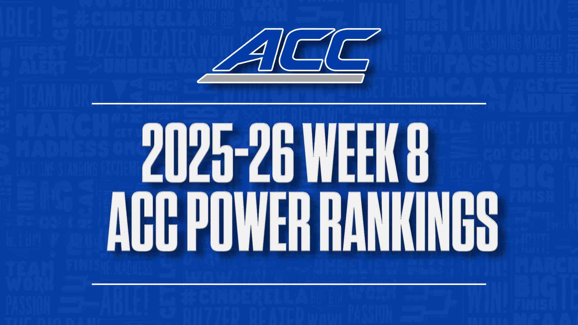 2025-26 ACC basketball power rankings Week 8 GFX