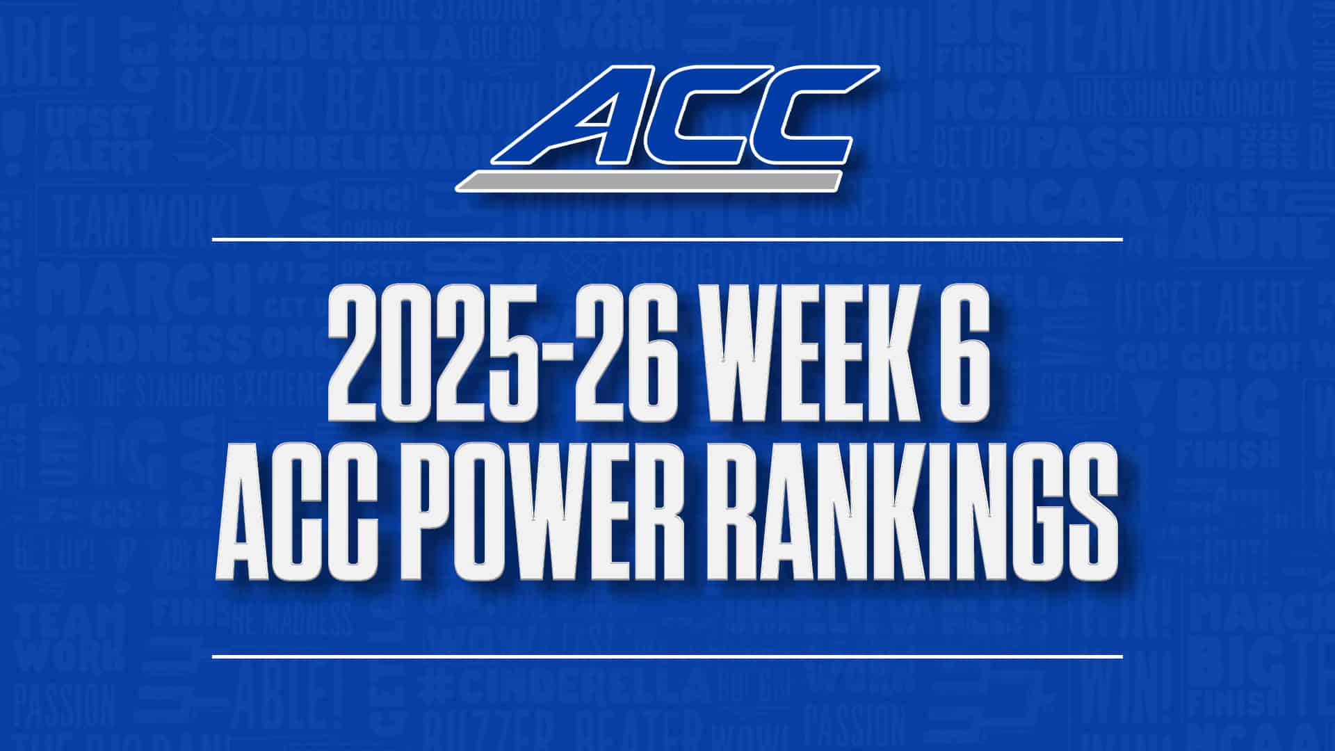 2025-26 ACC basketball power rankings Week 6 GFX