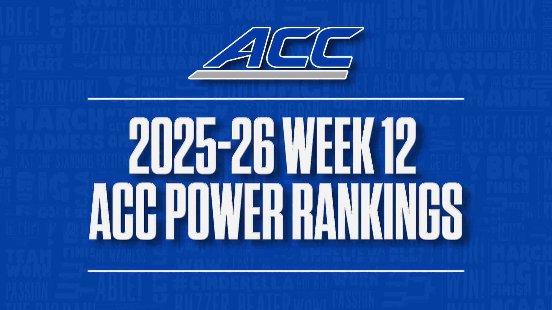 2025-26 ACC basketball power rankings Week 12 GFX